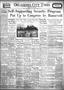 Thumbnail image of item number 1 in: 'Oklahoma City Times (Oklahoma City, Okla.), Vol. 45, No. 210, Ed. 1 Thursday, January 17, 1935'.