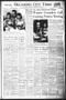 Newspaper: Oklahoma City Times (Oklahoma City, Okla.), Vol. 63, No. 4, Ed. 3 Tue…