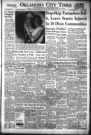 Oklahoma City Times (Oklahoma City, Okla.), Vol. 63, No. 49, Ed. 1 Friday, April 4, 1952