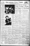 Newspaper: Oklahoma City Times (Oklahoma City, Okla.), Vol. 63, No. 87, Ed. 3 Mo…