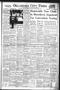 Newspaper: Oklahoma City Times (Oklahoma City, Okla.), Vol. 63, No. 139, Ed. 3 F…