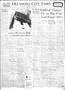 Newspaper: Oklahoma City Times (Oklahoma City, Okla.), Vol. 47, No. 41, Ed. 1 Mo…