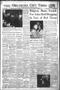 Thumbnail image of item number 1 in: 'Oklahoma City Times (Oklahoma City, Okla.), Vol. 63, No. 201, Ed. 3 Monday, September 29, 1952'.