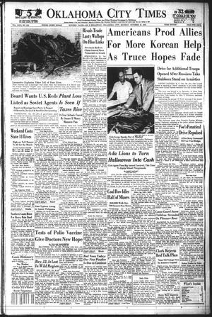 Oklahoma City Times (Oklahoma City, Okla.), Vol. 63, No. 219, Ed. 3 Monday, October 20, 1952