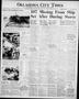 Newspaper: Oklahoma City Times (Oklahoma City, Okla.), Vol. 50, No. 208, Ed. 2 M…