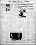 Newspaper: Oklahoma City Times (Oklahoma City, Okla.), Vol. 51, No. 219, Ed. 2 S…
