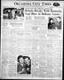 Newspaper: Oklahoma City Times (Oklahoma City, Okla.), Vol. 51, No. 226, Ed. 3 M…