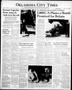 Newspaper: Oklahoma City Times (Oklahoma City, Okla.), Vol. 51, No. 261, Ed. 2 S…