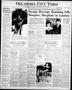 Newspaper: Oklahoma City Times (Oklahoma City, Okla.), Vol. 51, No. 283, Ed. 3 T…