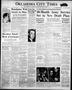 Newspaper: Oklahoma City Times (Oklahoma City, Okla.), Vol. 52, No. 62, Ed. 3 Fr…