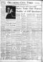Newspaper: Oklahoma City Times (Oklahoma City, Okla.), Vol. 62, No. 85, Ed. 3 We…