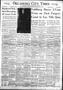 Newspaper: Oklahoma City Times (Oklahoma City, Okla.), Vol. 62, No. 89, Ed. 1 Mo…