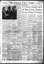 Thumbnail image of item number 1 in: 'Oklahoma City Times (Oklahoma City, Okla.), Vol. 62, No. 103, Ed. 4 Wednesday, June 6, 1951'.