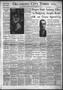 Newspaper: Oklahoma City Times (Oklahoma City, Okla.), Vol. 62, No. 126, Ed. 4 T…