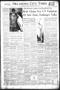 Newspaper: Oklahoma City Times (Oklahoma City, Okla.), Vol. 64, No. 213, Ed. 4 F…