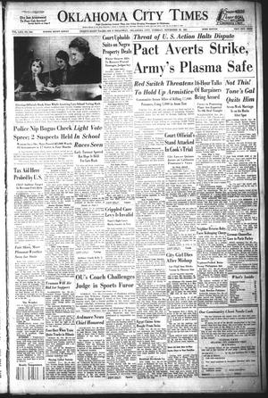 Oklahoma City Times (Oklahoma City, Okla.), Vol. 62, No. 246, Ed. 3 Tuesday, November 20, 1951