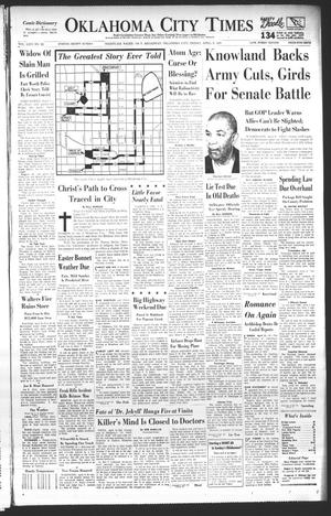 Oklahoma City Times (Oklahoma City, Okla.), Vol. 66, No. 52, Ed. 4 Friday, April 8, 1955
