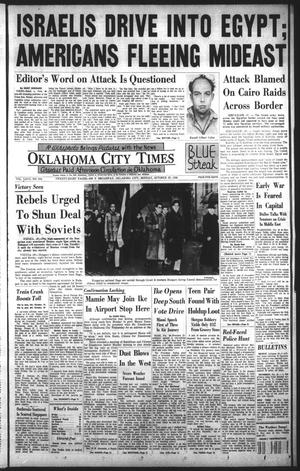 Primary view of object titled 'Oklahoma City Times (Oklahoma City, Okla.), Vol. 67, No. 315, Ed. 2 Monday, October 29, 1956'.