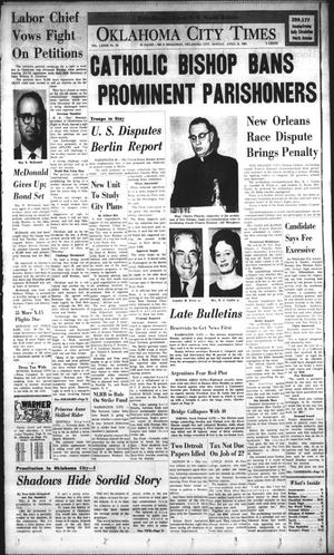 Oklahoma City Times (Oklahoma City, Okla.), Vol. 73, No. 53, Ed. 3 Monday, April 16, 1962