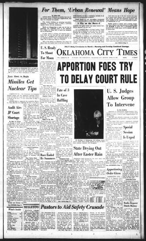Oklahoma City Times (Oklahoma City, Okla.), Vol. 73, No. 58, Ed. 2 Monday, April 23, 1962