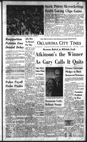 Oklahoma City Times (Oklahoma City, Okla.), Vol. 73, No. 91, Ed. 1 Thursday, May 31, 1962