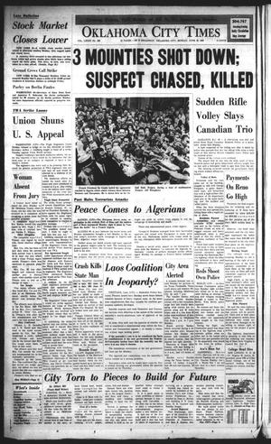 Oklahoma City Times (Oklahoma City, Okla.), Vol. 73, No. 106, Ed. 3 Monday, June 18, 1962