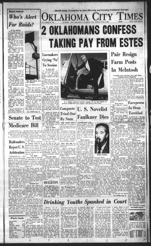 Oklahoma City Times (Oklahoma City, Okla.), Vol. 73, No. 122, Ed. 2 Friday, July 6, 1962