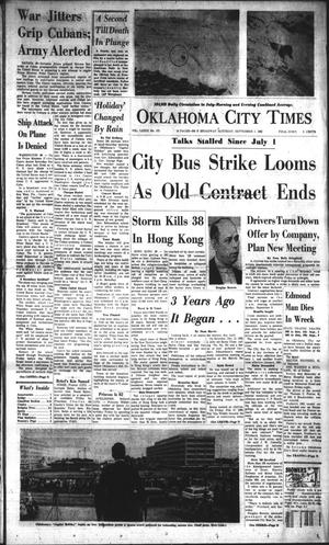Oklahoma City Times (Oklahoma City, Okla.), Vol. 73, No. 171, Ed. 1 Saturday, September 1, 1962
