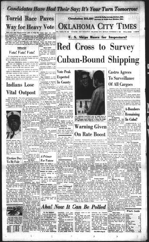 Oklahoma City Times (Oklahoma City, Okla.), Vol. 73, No. 226, Ed. 1 Monday, November 5, 1962