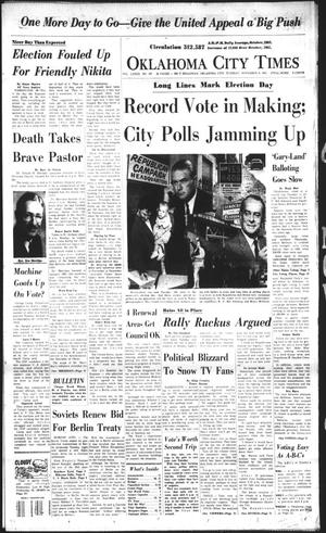 Oklahoma City Times (Oklahoma City, Okla.), Vol. 73, No. 227, Ed. 1 Tuesday, November 6, 1962