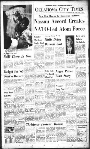 Oklahoma City Times (Oklahoma City, Okla.), Vol. 73, No. 266, Ed. 1 Friday, December 21, 1962