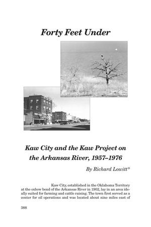 Primary view of object titled 'Forty Feet Under: Kaw City and the Kaw Project on the Arkansas River, 1957-1976'.