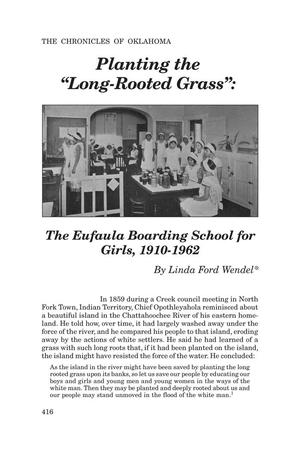 Primary view of object titled 'Planting the "Long-Rooted Grass": The Eufaula Boarding School for Girls, 1910-1962'.