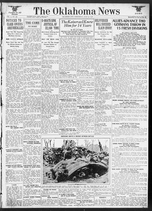 Primary view of object titled 'The Oklahoma News (Oklahoma City, Okla.), Vol. 12, No. 258, Ed. 1 Wednesday, July 24, 1918'.