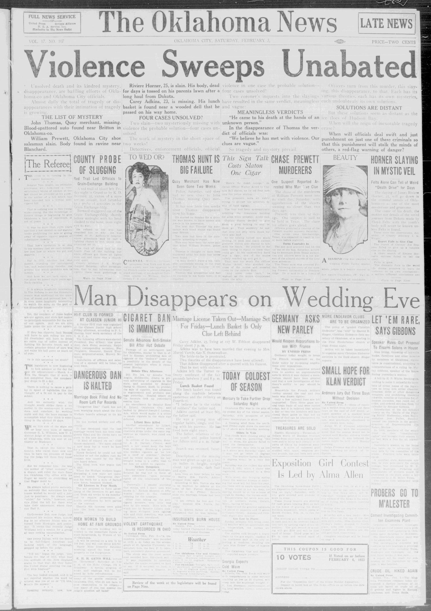 The Oklahoma News (Oklahoma City, Okla.), Vol. 17, No. 107, Ed. 1 Saturday, February 3, 1923
                                                
                                                    [Sequence #]: 1 of 10
                                                