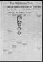 Newspaper: The Oklahoma News (Oklahoma City, Okla.), Vol. 18, No. 167, Ed. 1 Thu…