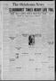 Newspaper: The Oklahoma News (Oklahoma City, Okla.), Vol. 18, No. 223, Ed. 1 Sat…