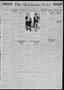 Newspaper: The Oklahoma News (Oklahoma City, Okla.), Vol. 21, No. 96, Ed. 1 Thur…