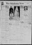 Newspaper: The Oklahoma News (Oklahoma City, Okla.), Vol. 21, No. 258, Ed. 1 Tue…