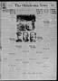Newspaper: The Oklahoma News (Oklahoma City, Okla.), Vol. 23, No. 138, Ed. 1 Sat…