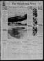 Newspaper: The Oklahoma News (Oklahoma City, Okla.), Vol. 23, No. 284, Ed. 1 Tue…