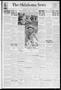 Newspaper: The Oklahoma News (Oklahoma City, Okla.), Vol. 26, No. 149, Ed. 1 Sat…