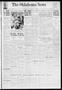 Newspaper: The Oklahoma News (Oklahoma City, Okla.), Vol. 26, No. 189, Ed. 1 Thu…