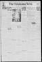 Newspaper: The Oklahoma News (Oklahoma City, Okla.), Vol. 26, No. 15, Ed. 1 Thur…