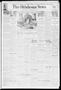 Newspaper: The Oklahoma News (Oklahoma City, Okla.), Vol. 26, No. 91, Ed. 1 Tues…