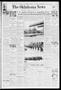 Newspaper: The Oklahoma News (Oklahoma City, Okla.), Vol. 26, No. 98, Ed. 1 Wedn…
