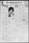 Newspaper: The Oklahoma News (Oklahoma City, Okla.), Vol. 26, No. 244, Ed. 1 Fri…