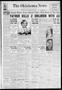 Thumbnail image of item number 1 in: 'The Oklahoma News (Oklahoma City, Okla.), Vol. 26, No. 255, Ed. 1 Thursday, July 28, 1932'.