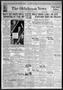 Newspaper: The Oklahoma News (Oklahoma City, Okla.), Vol. 30, No. 311, Ed. 1 Thu…