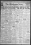Thumbnail image of item number 1 in: 'The Oklahoma News (Oklahoma City, Okla.), Vol. 31, No. 7, Ed. 1 Tuesday, October 13, 1936'.